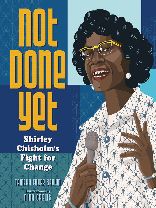 Title details for Not Done Yet by Tameka Fryer Brown - Available